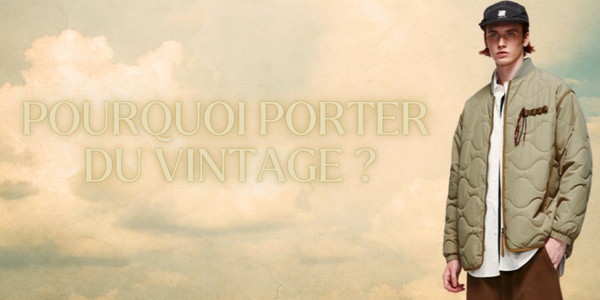 pourquoi porter du vintage